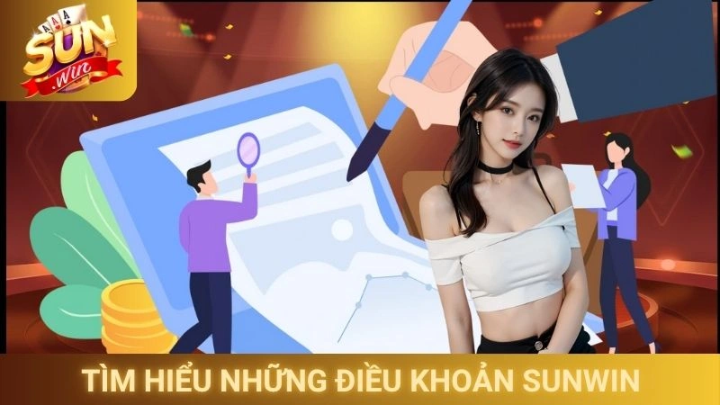 Tìm hiểu những điều khoản Sunwin
