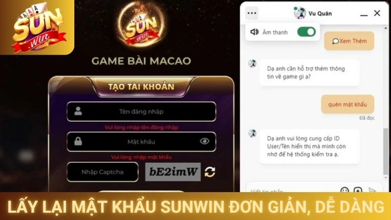 Lấy lại mật khẩu Sunwin đơn giản, dễ dàng