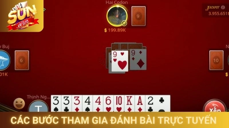 Các bước tham gia đánh bài trực tuyến tại Sunwin