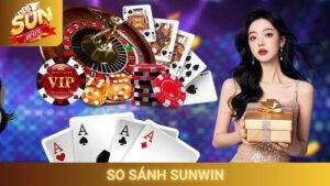 So sánh Sunwin và các cổng game uy tín trên thị trường 2026